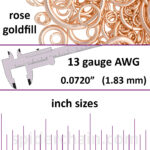 13 Gauge Rose Gold Filled Jump Rings - inch sizes
