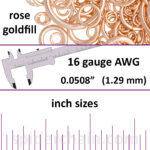 16 Gauge Rose Gold Filled Jump Rings - inch sizes