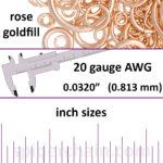 20 Gauge Rose Gold Filled Jump Rings - inch sizes